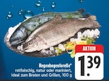 Aktuelles Regenbogenforelle Angebot bei E center in Nürnberg ab 1,39 €