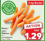 Dtsch./span. Möhren Kl. I für 1,29 € bei Kaufland im Angebot Dtsch./span. Möhren Kl. I im aktuellen Kaufland Prospekt