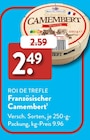 Französischer Camembert von Roi de Trefle im aktuellen ALDI SÜD Prospekt für 2,49 €