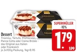 Dessert im EDEKA Prospekt Dessert von im aktuellen EDEKA Prospekt für 1,79 €