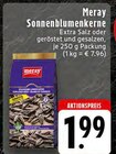 Sonnenblumenkerne Angebote von Meray bei EDEKA Kleve für 1,99 €