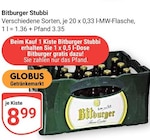 Stubbi Angebote von Bitburger bei GLOBUS Pirmasens für 8,99 €