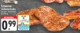 EDEKA Hasselbach - Schweinerückensteaks Angebot im Prospekt Schweinerückensteaks bei EDEKA im Hasselbach Prospekt für 0,99 €