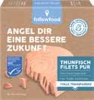 Thunfisch Filets im Angebot bei V-Markt in Kaufbeuren Thunfisch Filets Angebote von followfood bei V-Markt Kaufbeuren für 2,79 €