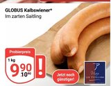 Aktuelles Kalbswiener Angebot bei GLOBUS in Duisburg ab 9,90 €