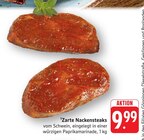 Zarte Nackensteaks im Angebot bei E center in Filderstadt Zarte Nackensteaks Angebote bei E center Filderstadt für 9,99 €
