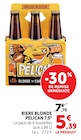 Bière Blonde  7,5° - PELICAN en promo chez Super U Annemasse à 5,39 €