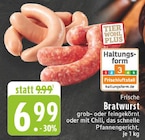 Frische Bratwurst bei E center im Krefeld Prospekt für 6,99 €