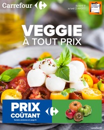 Catalogue Carrefour à Plouvain, avec 11 pages Prospectus Carrefour à Plouvain, "Veggie à tout prix", 11 pages, 10/05/2022 - 23/05/2022