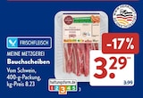Bauchscheiben von Meine Metzgerei für 3,29 € bei ALDI SÜD im Angebot Bauchscheiben von Meine Metzgerei im aktuellen ALDI SÜD Prospekt