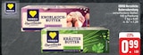 Aktuelle Butter Angebote bei E center in Erlangen Aktuelles Knoblauch-Butter oder Kräuter Butter Angebot bei E center in Erlangen ab 0,99 €