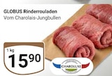 Aktuelle Rinderrouladen Angebote bei GLOBUS in Bochum Aktuelles Rinderrouladen Angebot bei GLOBUS in Bochum ab 15,90 €