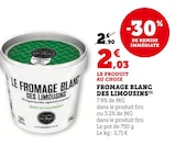 Fromage blanc des limousins à Super U dans Guidel Fromage blanc des limousins à Super U dans Guidel