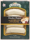 Boudins blancs aux morilles & au vin jaune - CLAVIERE en promo chez Super U Clermont-Ferrand à 4,95 €