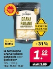 Grana Padano gehobelt oder gerieben von la campagna im aktuellen Netto mit dem Scottie Prospekt