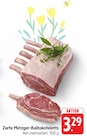 Aktuelles Zarte Metzger-Kalbskoteletts Angebot bei EDEKA in Mannheim ab 3,29 €