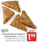 Grillecke Dünne Schweinelachsscheiben Angebote bei E center Homburg für 1,99 €