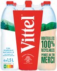 Eau minérale naturelle - VITTEL - Colruyt à Troyes Eau minérale naturelle - VITTEL en promo chez Colruyt Troyes à 2,34 €
