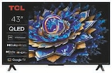 Téléviseur 4K QLED TCL 43" - TCL en promo chez Hyper U La Rochelle à 269,00 €