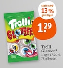 Glötzer Angebote von Trolli bei tegut Coburg für 1,29 €