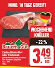 Zartes Rinderfilet oder Filetsteak von Bauern Gut im aktuellen E center Prospekt