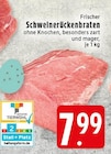 Frischer Schweinerückenbraten Angebote bei EDEKA Krefeld für 7,99 €