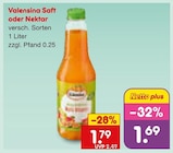 Saft oder Nektar Angebote von Valensina bei Netto Marken-Discount Offenburg für 1,69 €