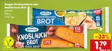 Knoblauchbrot im Netto Marken-Discount Prospekt Knoblauchbrot von Meggle im aktuellen Netto Marken-Discount Prospekt für 1,79 €
