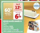 Promo Bûche glacée à 12,11 € dans le catalogue Auchan Supermarché à Pompignac