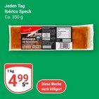 Jeden Tag Ibérico Speck im Angebot bei GLOBUS in Ludwigshafen Jeden Tag Ibérico Speck Angebote bei GLOBUS Ludwigshafen für 4,99 €