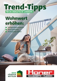Honer Baustoffe Prospekt "Trend-Tipps für die energetische Sanierung", 44 Seiten, 16.10.2026 - 16.10.2026 Aktueller Honer Baustoffe Prospekt, "Trend-Tipps für die energetische Sanierung", mit Angeboten der Woche, gültig von 16.10.2026 bis 16.10.2026