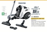 Aspirateur sans sac - BOSCH en promo chez Proxi Confort Avignon à 99,90 €