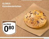 Kürbiskernbrötchen im Angebot bei GLOBUS in Wiesbaden Kürbiskernbrötchen Angebote von Globus bei GLOBUS Wiesbaden für 0,80 €