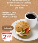 Aktuelles Mehrkornbrötchen und Kaffee Angebot bei GLOBUS in Mannheim ab 2,99 €