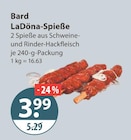 LaDöna-Spieße von Bard im aktuellen V-Markt Prospekt für 3,99 €
