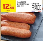 Intermarché Contact Chalindrey - Promo Saucisse de Morteau IGP Promo Saucisse de Morteau IGP à 12,95 € dans le catalogue Intermarché Contact à Chalindrey