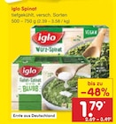 Spinat im Netto Marken-Discount Prospekt Spinat von iglo im aktuellen Netto Marken-Discount Prospekt für 1,79 €