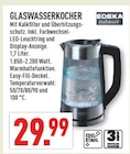 GLASWASSERKOCHER Angebote von EDEKA zuhause bei Marktkauf Arnsberg für 29,99 €