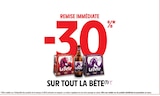 Intermarché Super Limoges - Promo -30% de remise immédiate sur tout LA BÊTE Promo -30% de remise immédiate sur tout LA BÊTE à dans le catalogue Intermarché Super à Limoges