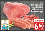 Schinkenschnitzel im Angebot bei E center in Bonn Schinkenschnitzel Angebote bei E center Bonn für 6,66 €