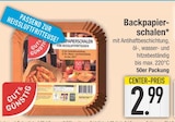 Backpapierschalen im EDEKA Prospekt Backpapierschalen von Gut & Günstig im aktuellen EDEKA Prospekt für 2,99 €