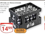 Afri Cola im Angebot bei GLOBUS in Wadgassen Afri Cola Angebote bei GLOBUS Wadgassen für 14,99 €