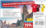 Aktuelle Gutscheine Angebote bei Netto Marken-Discount in Mannheim Aktuelles Hotelgutschein plus Originaltrikot Angebot bei Netto Marken-Discount in Mannheim ab 159,00 €