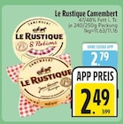 Camembert 47% Fett i. Tr. von Le Rustique im aktuellen EDEKA Prospekt für 2,49 €