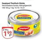 Thunfisch-Stücke im Angebot bei GLOBUS in Gotha Thunfisch-Stücke Angebote von Saupiquet bei GLOBUS Gotha für 1,99 €