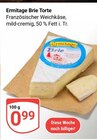 Brie Torte im Angebot bei GLOBUS in Hoyerswerda Brie Torte Angebote von Ermitage bei GLOBUS Hoyerswerda für 0,99 €