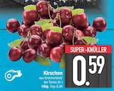Kirschen von  im aktuellen EDEKA Prospekt für 0,59 €