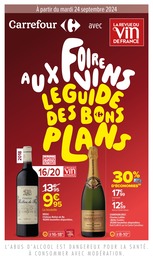 Prospectus Supermarchés de Carrefour à Pas des Lanciers: "FOIRE AUX VINS LE GUIDE DES BONS PLANS", 84 pages, 24/09/2024 - 07/10/2024