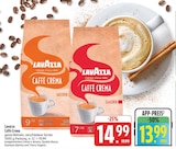 Caffè Crema im Angebot bei EDEKA in Plauen Caffè Crema Angebote von Lavazza bei EDEKA Plauen für 13,99 €