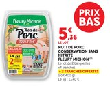 Rôti de porc conservation sans nitrite - Fleury Michon dans le catalogue U Express